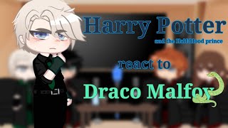 Harry Potter react to •Draco Malfoy• 11×follow the last hp reaction [upl. by Hedelman]