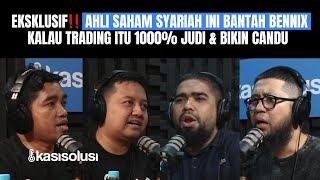 DEBAT PANAS🔥AHLI SAHAM SYARIAH INI BANTAH BENNIX KALAU TRADING SAHAM ITU 1000 JUDI  Syariah Saham [upl. by Hahsia]