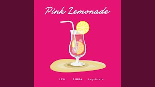 Pink Lemonade [upl. by Ellison]