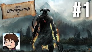 Lets Play Skyrim Part 1  The 100 Playthrough [upl. by Fernanda]