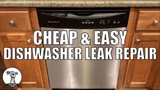 EASY FIX Dishwasher Leak  How to Fix a Leaking Dishwasher [upl. by Downe]