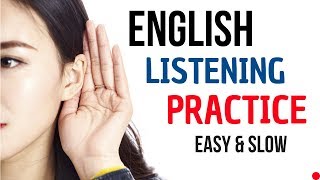 English Listening Practice  English Conversation  Slow and Easy English Lesson [upl. by Mulloy]