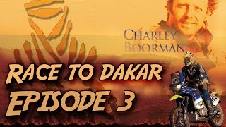 Race to Dakar  Episode 3 HD [upl. by Frankhouse]