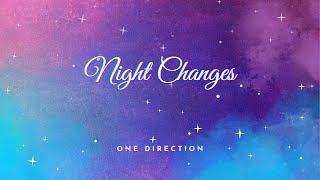 One Direction  Night ChangesLyrics [upl. by Oicul376]