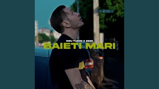 Baieti mari feat Zeze [upl. by Uta]