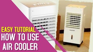 How To Use An Air Cooler Effectively  Easy Tutorial Demonstration and Basic Pointers [upl. by Edeline]