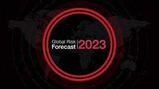 Global Risk Forecast 2023 A Look Beyond the Horizon [upl. by Orose669]