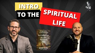 Introduction to the Spiritual Life  Dr Brant Pitre [upl. by Rosenstein]