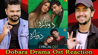 Indian Reaction on Dobara Ost  Hadiqa Kiani  Bilal Abbas Khan  HUMTV [upl. by Yehs]