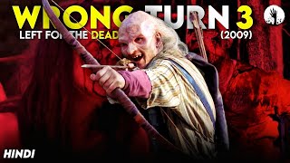 Wrong Turn 3 2009 Movie Explained In Hindi  Wrong Turn Left for Dead Explain  Nightmare Insight [upl. by Etteniotna30]