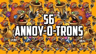 56 AnnoyoTrons In One Game [upl. by Fedirko]