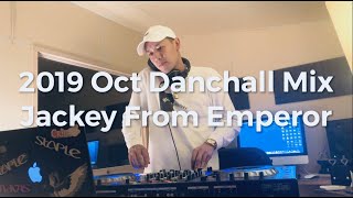 2019 October Danchall Mix By Emperor Sound [upl. by Bowler]