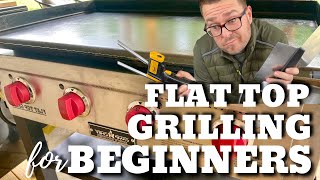 Flat Top Grilling for Beginners Griddle Cooking 101 [upl. by Ecirahc]