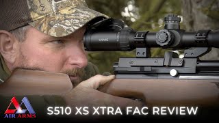 Air Arms S510 XS Xtra FAC Review [upl. by Rheims194]