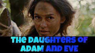 The Forgotten Story of Adam and Eves Daughters [upl. by Zia24]