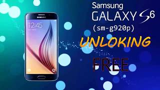 HOW TO FREE UNLOCK SAMSUNG GALAXY S6 G920P  RANDOM BOY24 [upl. by Randolph]