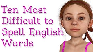 10 of the most difficult to spell English words from the OpenAI ChatGPT [upl. by Starbuck]