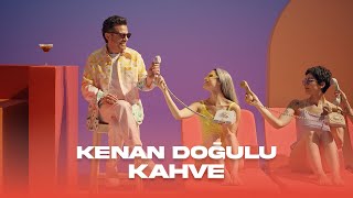 Kenan Doğulu  Kahve Official Video [upl. by Timon]