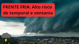 FRENTE FRIA Risco de temporais e ventania no RS [upl. by Diantha]