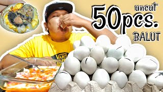 50pcs BALUT UNCUT CHALLENGE  BALUT MUKBANG [upl. by Esinehc909]