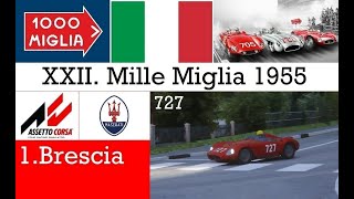 Mille Miglia 55  Stage 1Brescia f  Maserati 300s  TvCam [upl. by Othilie]