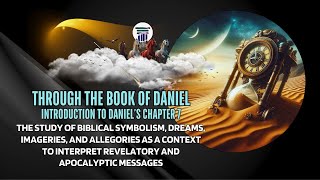 BIBLICAL SYMBOLISM IMAGERIES amp ALLEGORIES AS A KEY TO INTERPRET APOCALYPTIC MESSAGES LIKE DANIEL 7 [upl. by Libys]