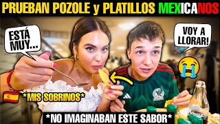 🇪🇸 MIS SOBRINOS PRUEBAN el POZOLE y PLATILLOS MEXICANOS por primera vez y NO ESPERABAN el SABOR 😱 [upl. by Annayar]