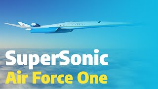 Air Force One To Go SuperSonic [upl. by Gnal]