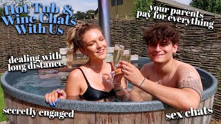 WINE amp HOT TUB CHATS 🥂 Answering Your Assumptions About Us [upl. by Ariel769]