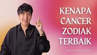 Alasan Kenapa Cancer Adalah ZODIAK TERBAIK [upl. by Hancock]