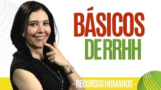 Recursos Humanos BÁSICOS DE RRHH Clave Ana María Godinez Software de RRHH [upl. by Ahsillek405]