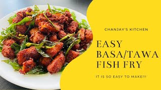 Easy Basa  Tawa Fish Fry by Chanjay’s Kitchen [upl. by Tiras258]