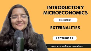 Lecture 29  Introductory Microeconomics  Ch10 Externalities baeconomics delhiuniversity [upl. by Rancell77]