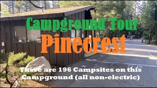 Pinecrest Campground Tour June 2022 [upl. by Eedna938]