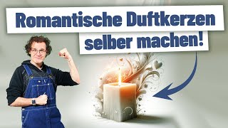 Duftkerzen preiswerter SELBER MACHEN mit romantisch knisternden Holzdocht 🕯️💖 [upl. by Avek]