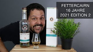 Fettercairn 16 Jahre Edition 2 [upl. by Nepets]