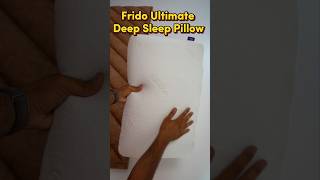 I Tested Best Comfortable Pillows by Frido 😃😃 Frido Ultimate Deep Sleep Pillow  Cervical Pillow 🔥🔥 [upl. by Duhl144]