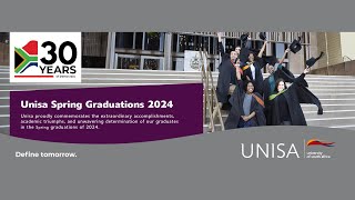 2024 Unisa Spring Graduation  19 September 2024 1800 PM Ceremony [upl. by Znerol]