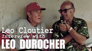 LEO DUROCHER Interviewed by Leo Cloutier in 1970 [upl. by Ahtaela]