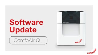 ComfoAir Q  Software Update middels LAN kit C  Zehnder Group Nederland [upl. by Niaz]