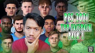 PES 2021 MEGA FACEPACK  T99 FACES PACK 2 3000 FACES  PES 2021 PC GAMEPLAY [upl. by Bindman]