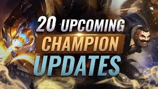 20 UPCOMING Champion Updates Buffs  Reworks  QoL Changes  League of Legends [upl. by Mochun710]