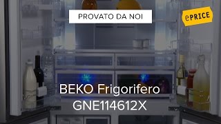 Video Recensione Frigorifero 4 Porte Beko GNE114612X [upl. by Abehs270]