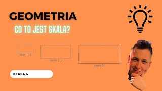 Co to jest skala  Lekcja 11  Klasa 4  Figury geometryczne [upl. by Yniffit]