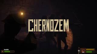 CHERNOZEM [upl. by Arnelle]