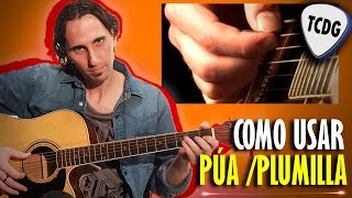 Aprende A Tocar Guitarra Fácil Como Usar La Púa Plumilla TCDG [upl. by Blodgett]