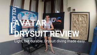 Avatar Drysuit Review  Drysuit Diving  How To Start Drysuit Diving [upl. by Buke]