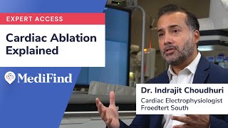 Cardiac Ablation Explained with Cardiac Electrophysiologist Dr Indrajit Choudhuri [upl. by Harvison770]