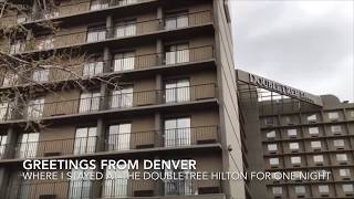 Hotel Review Doubletree by Hilton in Denver Colorado [upl. by Nicholle792]