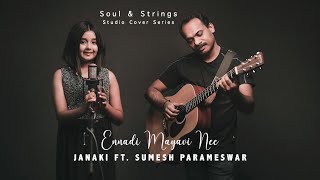 Ennadi Maayavi Nee ReOrchestrated Cover  Vadachennai  Janaki Easwar  Sumesh Parameswar [upl. by Aynik]